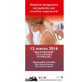 Gestione terapeutica nel paziente con cronicità respiratorie – 12 Marzo 2016