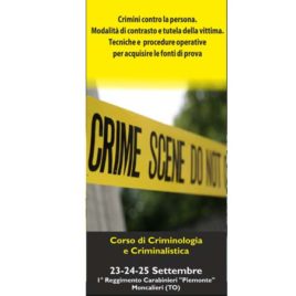 Corso di criminologia e criminalistica <br>23/24/25 Settembre 2016