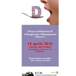 Focus On Vitamina D e Terapia per l’Osteoporosi – Edizione 2 – 16 Aprile 2016