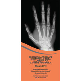 Ecografia Articolare e controllo della malattia in A.R. E Artrite Psoriasica <br>2 Luglio 2016