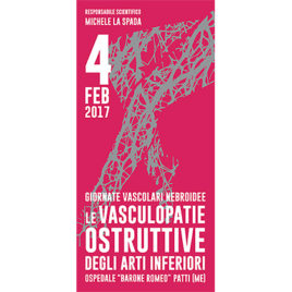 Giornate Vascolari Nebroidee: Le Vasculopatie ostruttive degli arti inferiori <br>4 Febbraio 2017