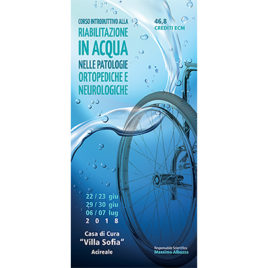 Riabilitazione in acqua nelle patologie ortopediche e neurologiche <br>22/23-29/30 Giugno – 6/7 Luglio 2018
