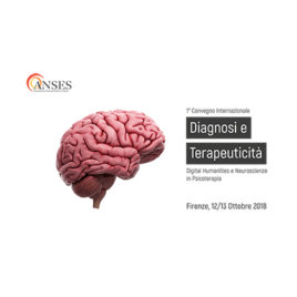 Diagnosi e Terapeuticità – Digital Humanities e Neuroscienze in Psicoterapia <br>12/13 Ottobre 2018