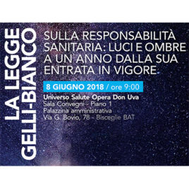 La legge Gelli-Bianco sulla responsabilità medica <br>8 Giugno 2018