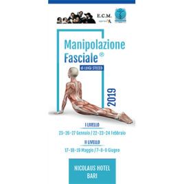 Corso di Manipolazione Fasciale ®: Metodo L. Stecco I° e II° Livello 2019