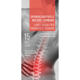 Spondiloartriti e Dolore Lombare – Linee guida per diagnosi e terapia <br>15 Dicembre 2018