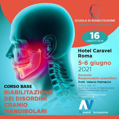 Riabilitazione dei disordini cranio mandibolari