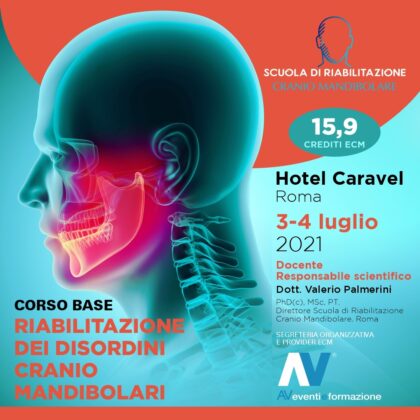 Riabilitazione dei disordini cranio mandibolari