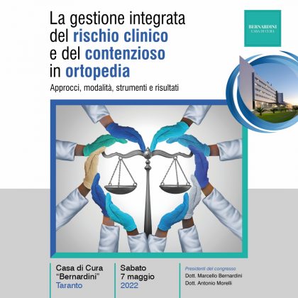 La gestione integrata del rischio clinico e del contenzioso in ortopedia
