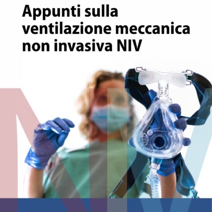 Appunti sulla ventilazione meccanica non invasiva NIV